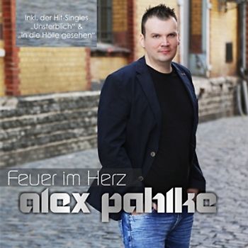 Pahlke,Alex - Feuer Im Herz