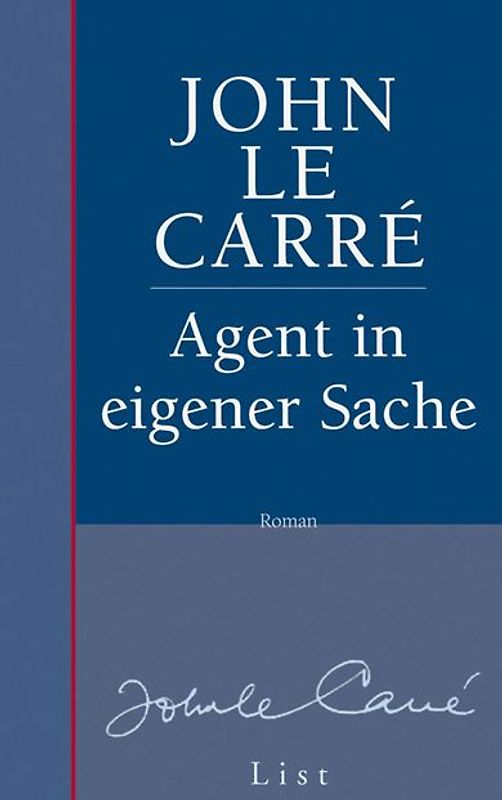 Agent in eigener Sache (Ein George-Smiley-Roman 7)