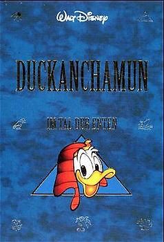 Disney Paperbacks / Duckanchamun: Im Tal der Enten