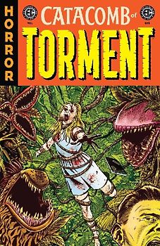 EC Catacomb of Torment Vol. 1