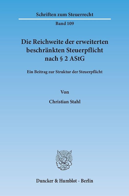 Die Reichweite der erweiterten beschränkten Steuerpflicht nach § 2 AStG.