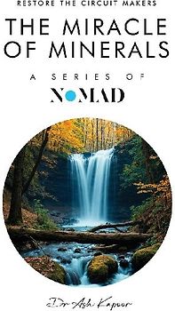 The Miracle of Minerals