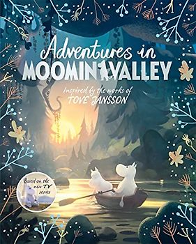 Adventures in Moominvalley (Moominvalley, 1)