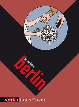 Berlin 3: Flirrende Stadt