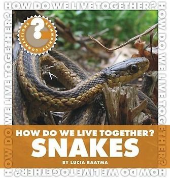 How Do We Live Together? Snakes