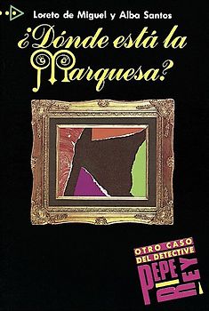 Para que leas / Niveau 2 - ¿Dónde está la Marquesa?