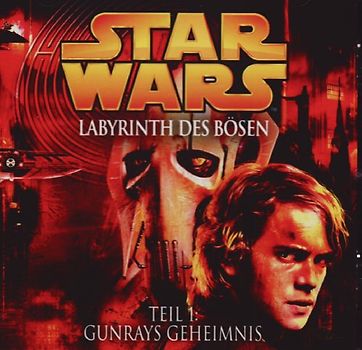 Labyrinth des Bösen 1 - Gunrays Geheimnis