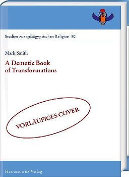 A Demotic Book of Transformations