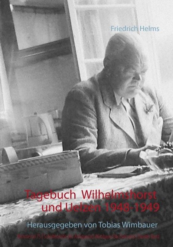 Tagebuch Wilhelmshorst und Uelzen 1948 und 1949