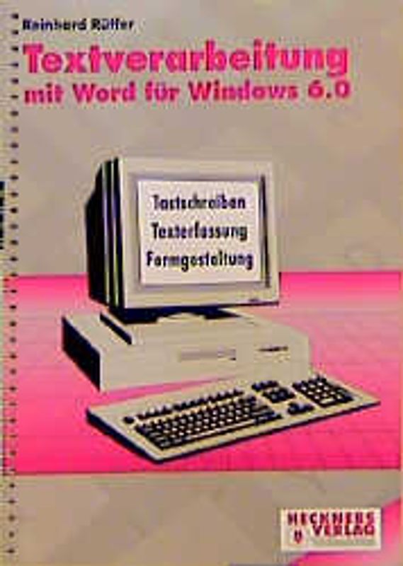 Textverarbeitung mit Word für Windows 6.0