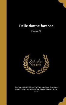 Delle donne famose; Volume 01