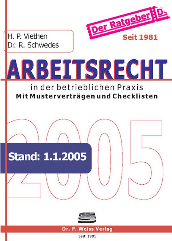 Arbeitsrecht in der betrieblichen Praxis 2005