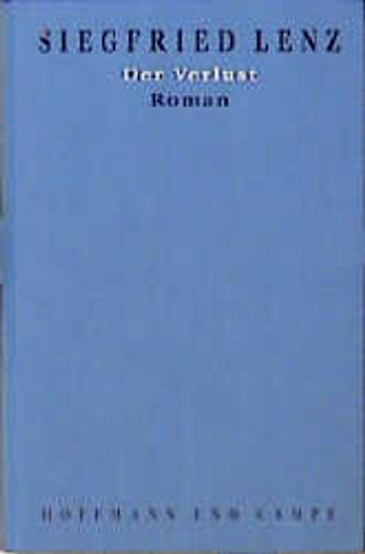 Werkausgabe in Einzelbänden / Der Verlust