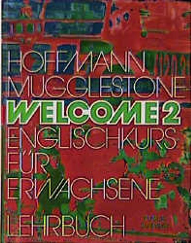 Welcome 2. Englischkurs für Erwachsene / Lehrbuch