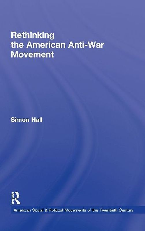 Rethinking the American Anti-War Movement