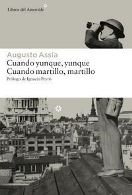 Cuando yunque, yunque : cuando martillo, martillo