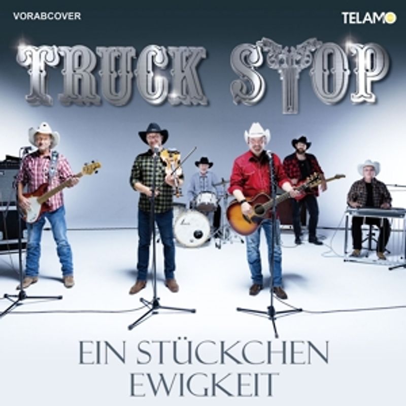 Truck Stop - Ein Stückchen Ewigkeit