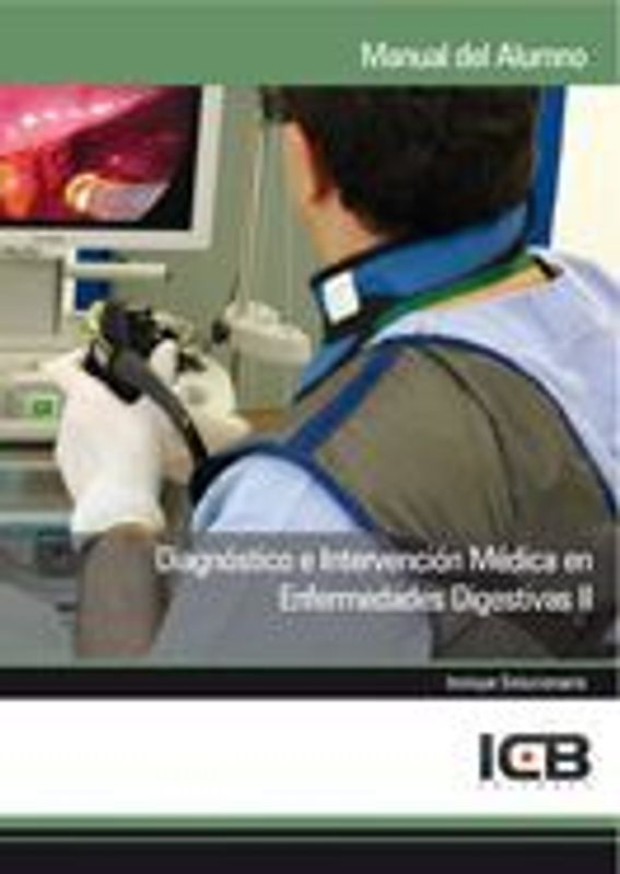 Diagnóstico e intervención médica en enfermedades digestivas II