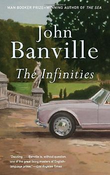 The Infinities (Vintage International) - John Banville
