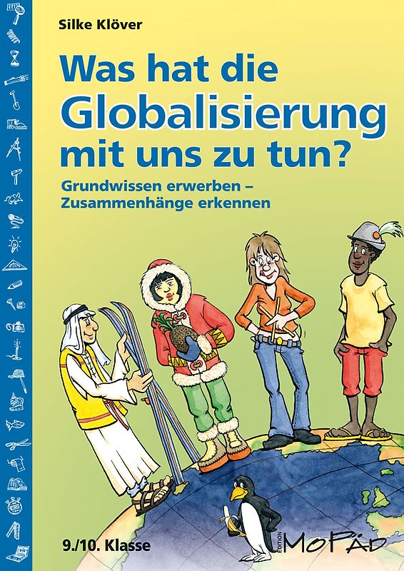 Was hat die Globalisierung mit uns zu tun?
