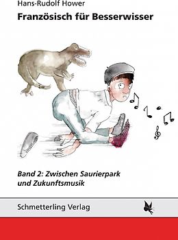 Französisch für Besserwisser, Band 2