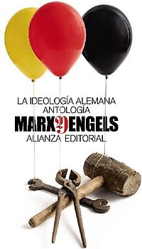 La ideología alemana : antología