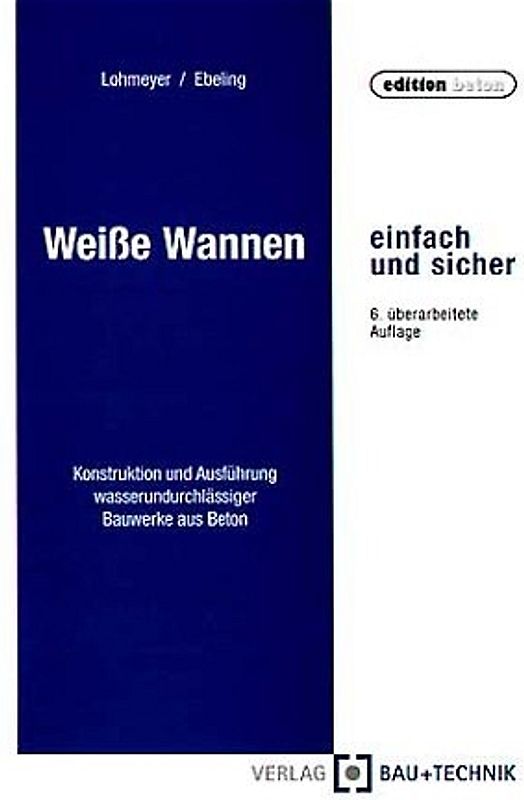 Weiße Wannen einfach und sicher