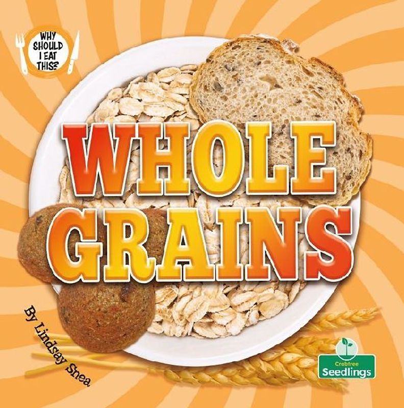 Whole Grains