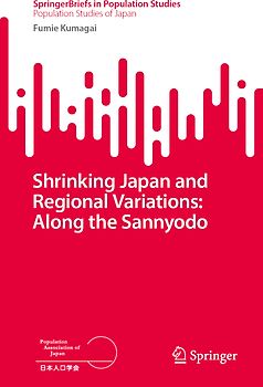 Shrinking Japan and Regional Variations: Along the Sannyodo