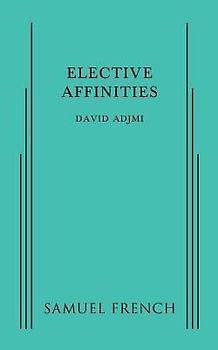 Elective Affinities