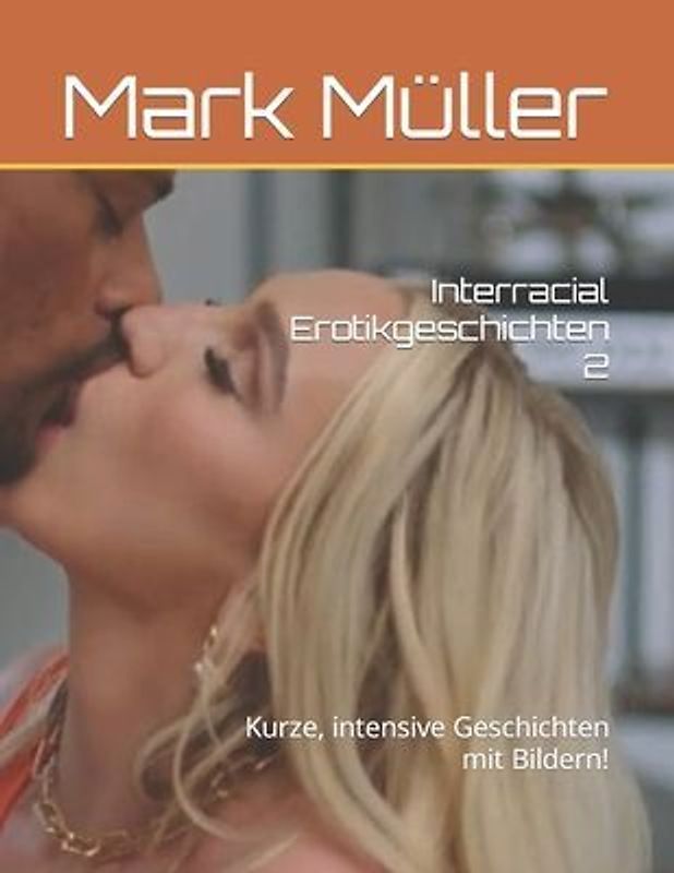 Interracial Erotikgeschichten 2