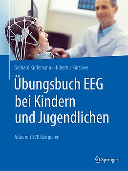 Übungsbuch EEG bei Kindern und Jugendlichen