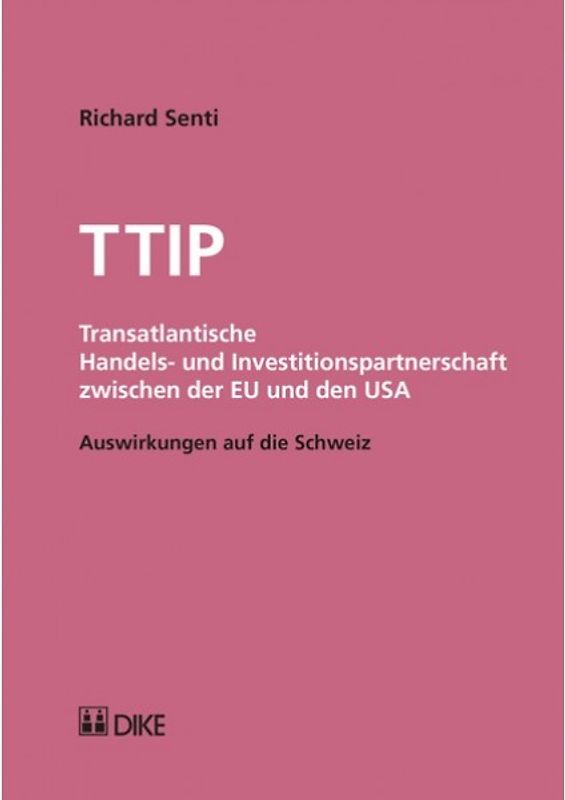 TTIP - Transatlantische Handels- und Investitionspartnerschaft zwischen der EU und den USA