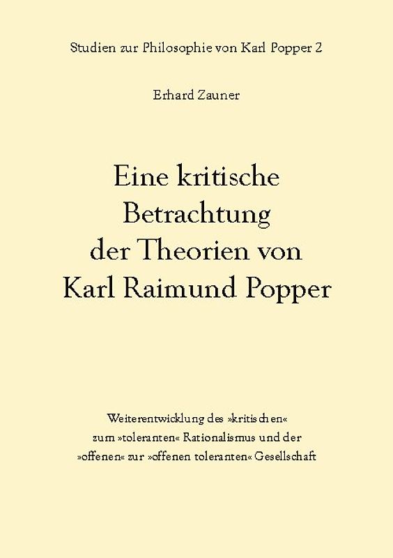 Eine kritische Betrachtung der Theorien von Karl Raimund Popper