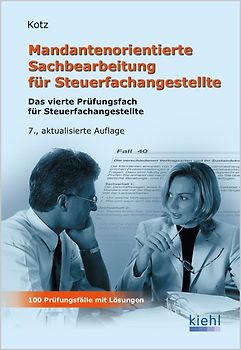 Mandantenorientierte Sachbearbeitung für Steuerfachangestellte