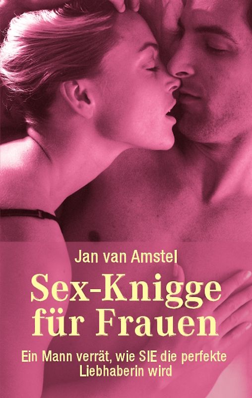 Sex-Knigge für Frauen