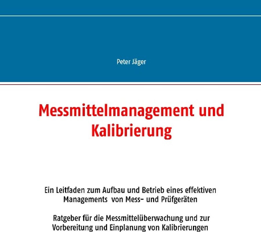 Messmittelmanagement und Kalibrierung