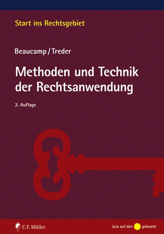 Methoden und Technik der Rechtsanwendung