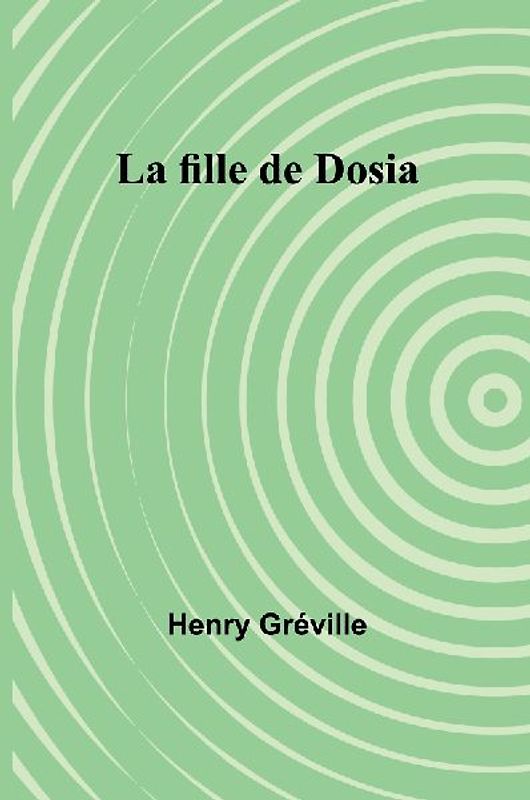 La fille de Dosia