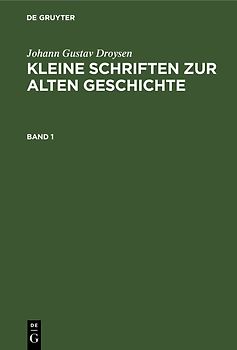 Kleine Schriften zur alten Geschichte. Band 1