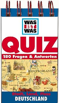Stadt, Land, Fluss - Deutschland. 180 Fragen & Antworten