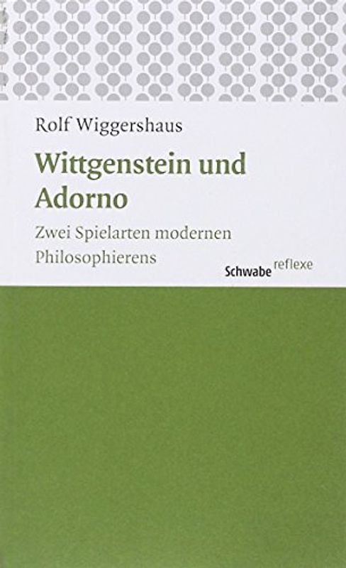 Wittgenstein und Adorno