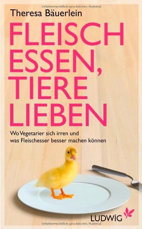 Fleisch essen, Tiere lieben