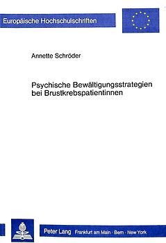Psychische Bewältigungsstrategien bei Brustkrebspatientinnen