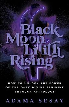 Black Moon Lilith Rising