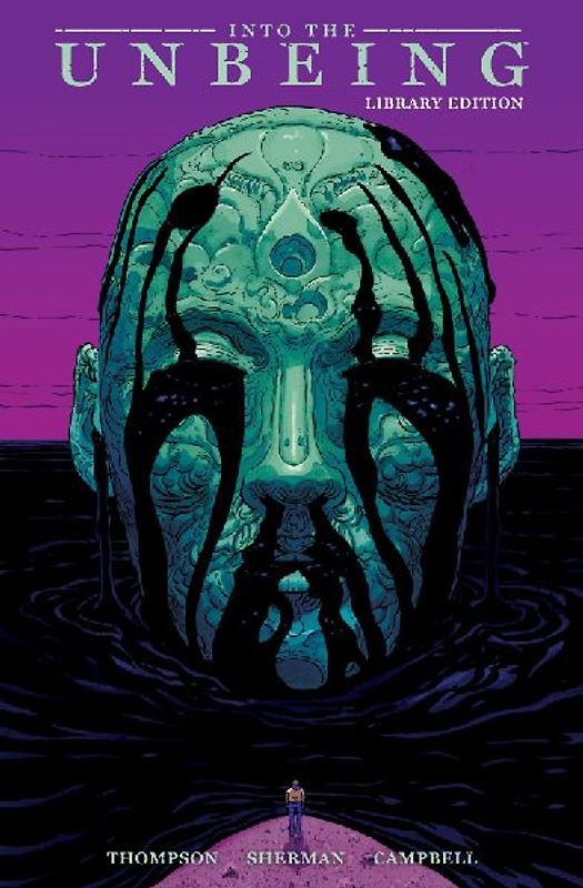 Into the Unbeing Library Edition