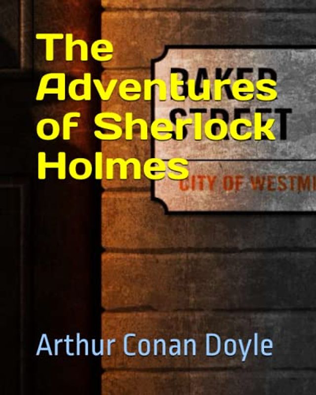 The Adventures of Sherlock Holmes