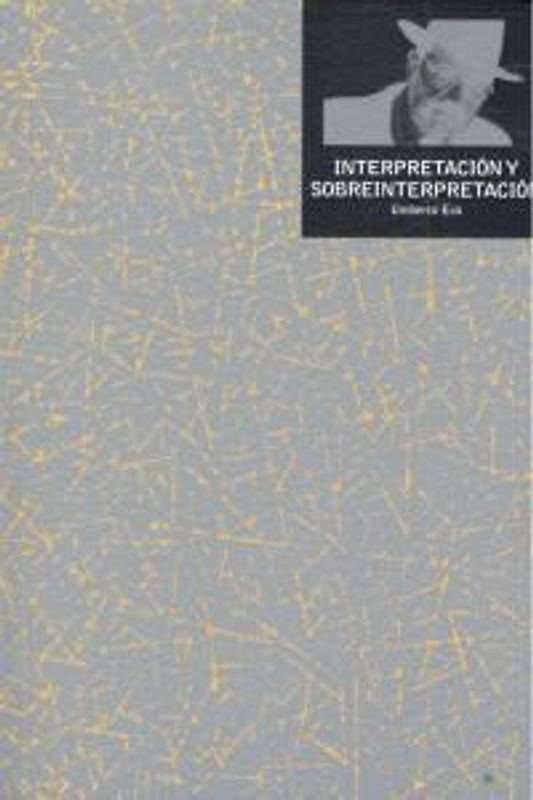 Interpretación y sobreinterpretación