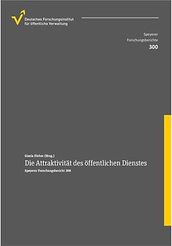 Die Attraktivität des öffentlichen Dienstes