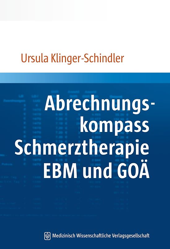 Abrechnungskompass Schmerztherapie EBM und GOÄ
